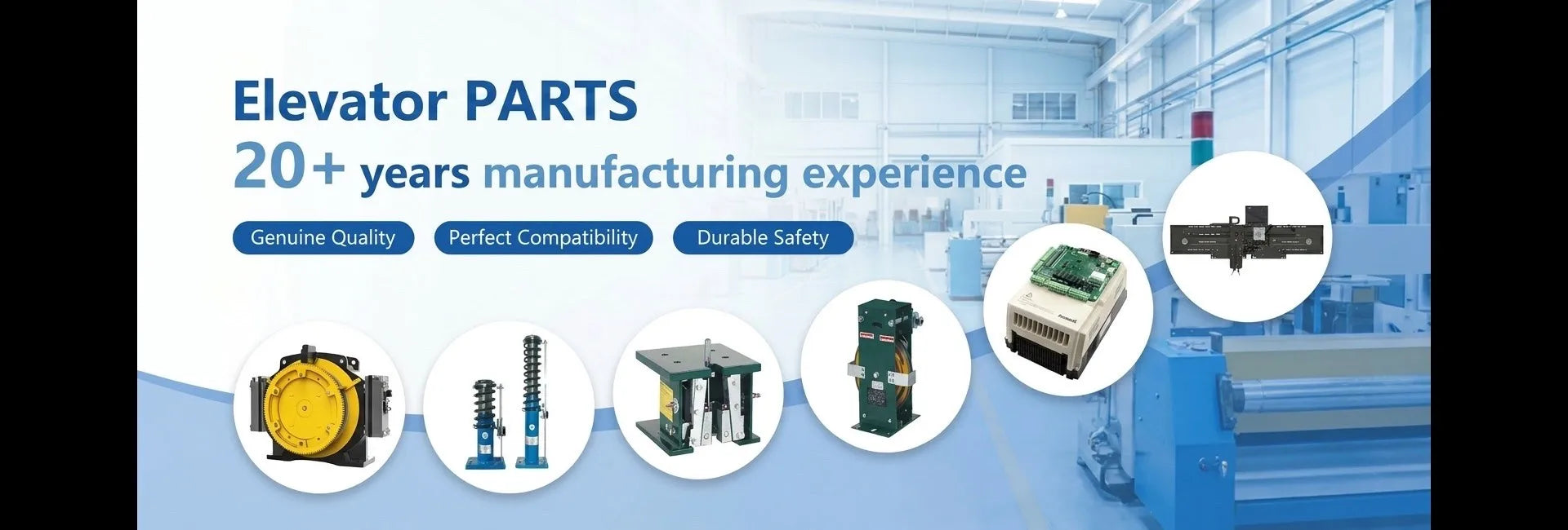 Elevator Parts 20 Years Experience Banner